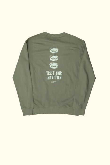 trust your intuition sweatshirt in green
