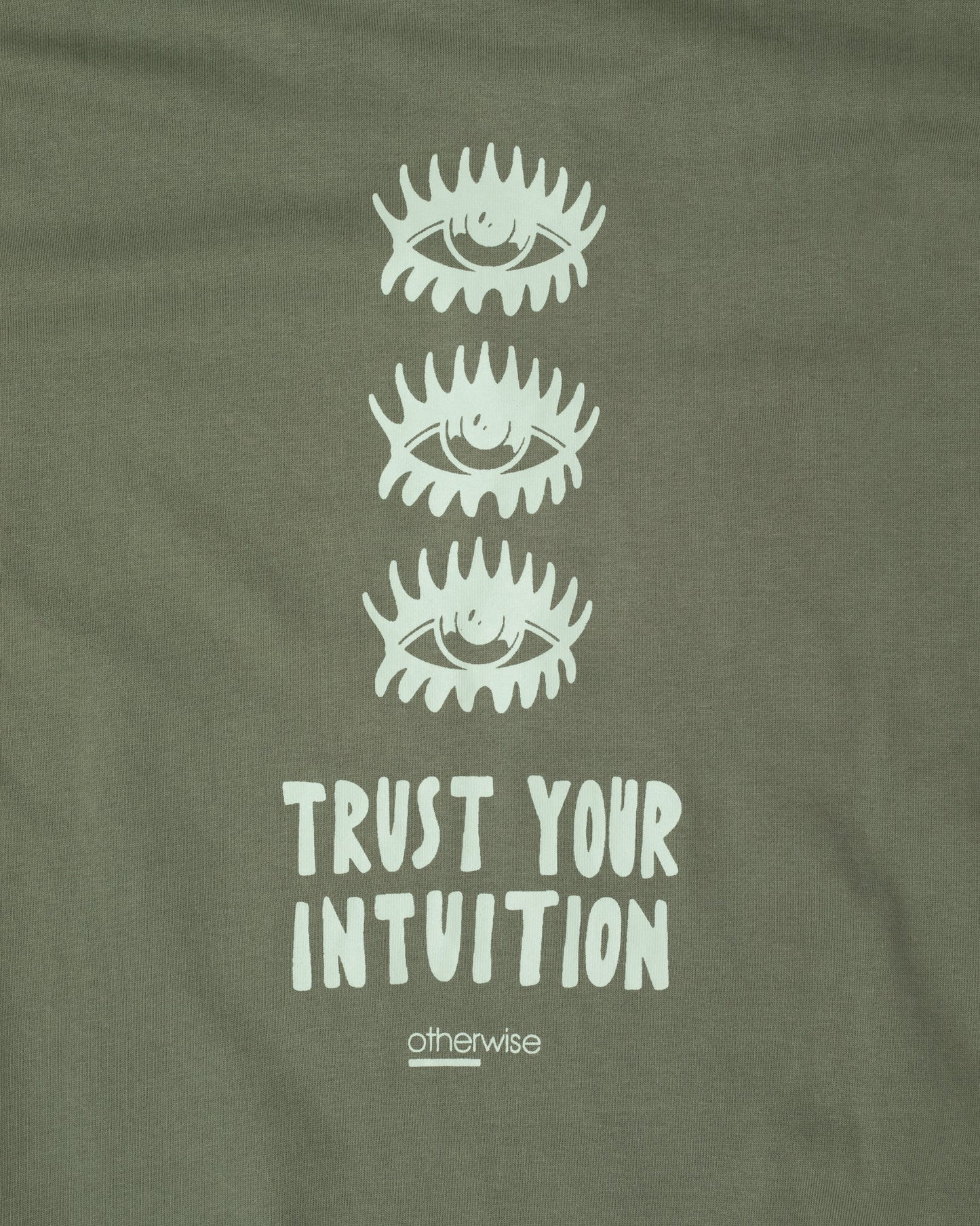 trust your intuition sweatshirt in green