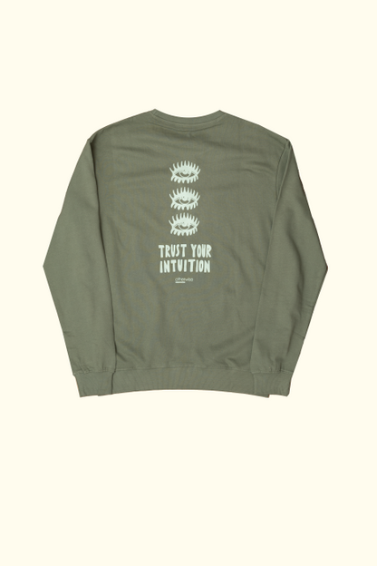 trust your intuition sweatshirt in green